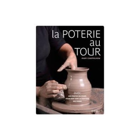 La poterie au tour