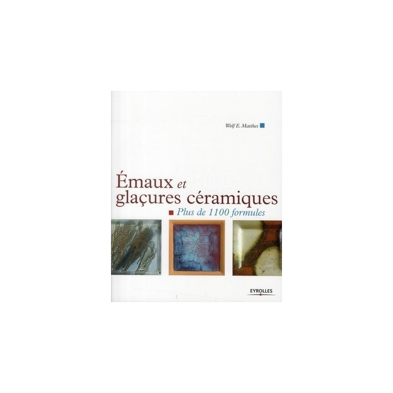 Emaux et gla?ures c?ramiques