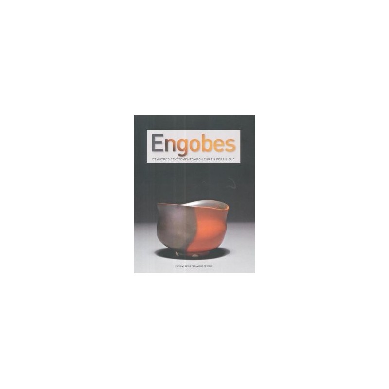 Engobe et Rev?tement argileux