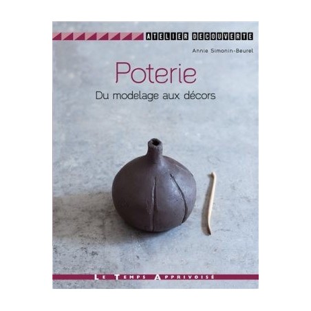 Du modelage aux décors