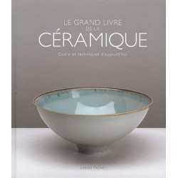 Le grand livre de la céramique