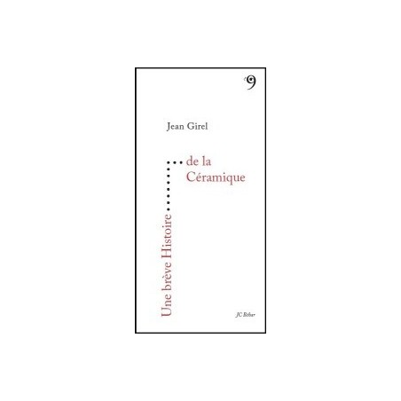 Une brève histoire de la céramique